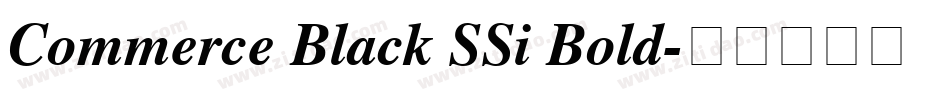 Commerce Black SSi Bold字体转换